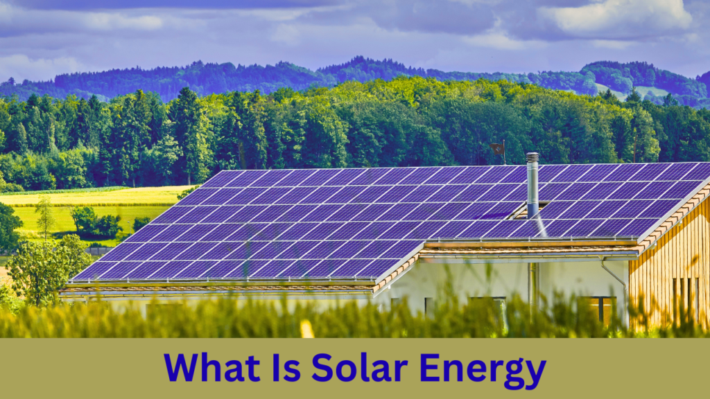 what is solar energy